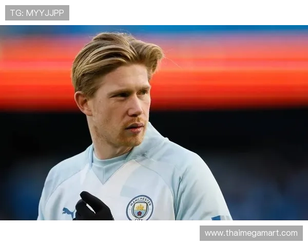 德布劳内巅峰赛季表现解析：助攻与进球双高是否达到历史级