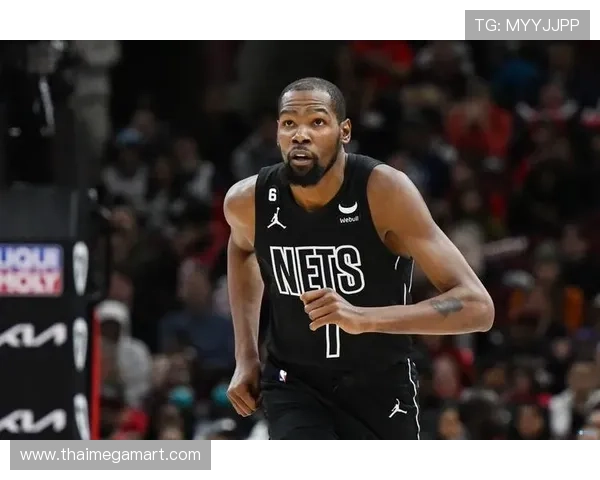 杜兰特关键时刻拉开得分差距，助篮网提升整体进攻效率